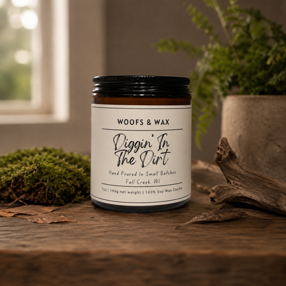 Diggin’ In The Dirt Candle - 100% Soy